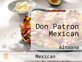 Don Patron Mexican