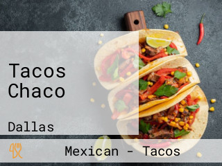 Tacos Chaco