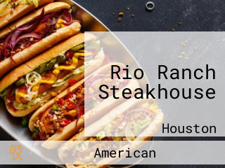 Rio Ranch Steakhouse