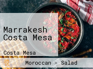 Marrakesh Costa Mesa