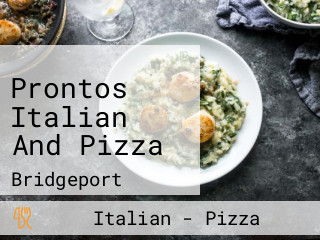 Prontos Italian And Pizza