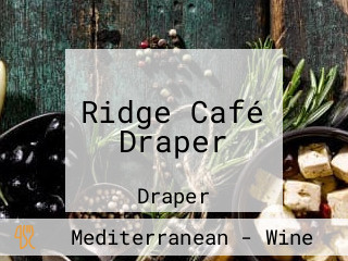 Ridge Café Draper