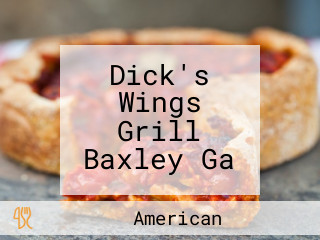 Dick's Wings Grill Baxley Ga