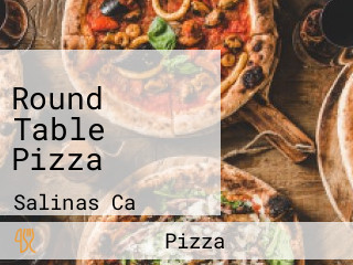 Round Table Pizza