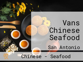 Vans Chinese Seafood