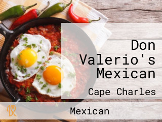 Don Valerio's Mexican