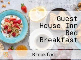 Guest House Inn Bed Breakfast