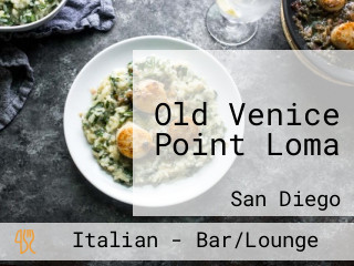Old Venice Point Loma