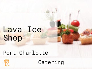 Lava Ice Shop