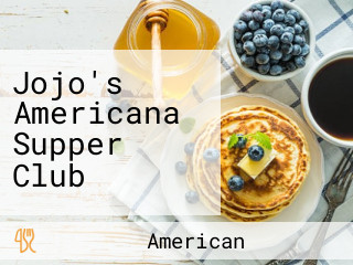 Jojo's Americana Supper Club