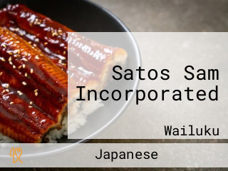 Satos Sam Incorporated