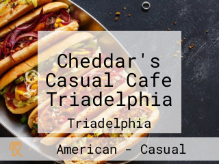 Cheddar's Casual Cafe Triadelphia