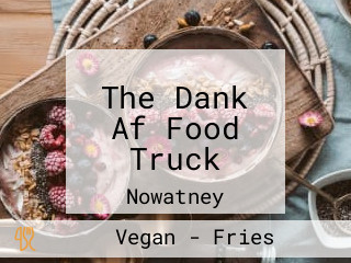 The Dank Af Food Truck