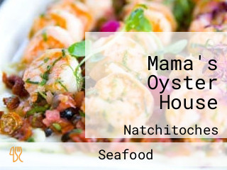 Mama's Oyster House