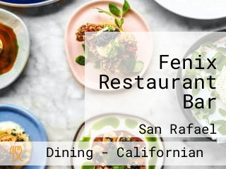Fenix Restaurant Bar