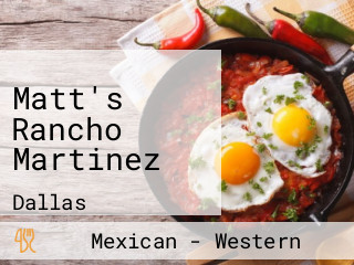 Matt's Rancho Martinez