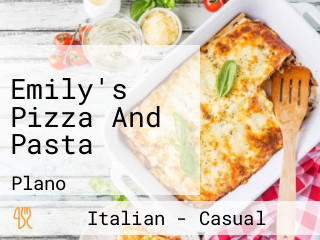 Emily's Pizza And Pasta