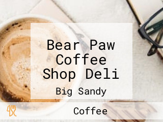 Bear Paw Coffee Shop Deli