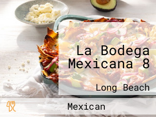 La Bodega Mexicana 8