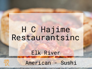 H C Hajime Restaurantsinc