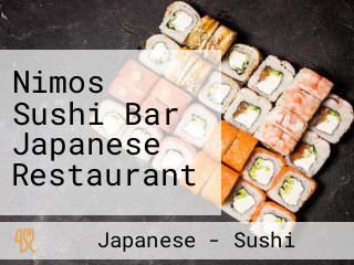 Nimos Sushi Bar Japanese Restaurant