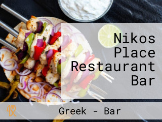Nikos Place Restaurant Bar