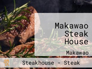 Makawao Steak House