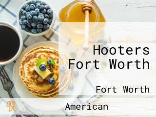 Hooters Fort Worth