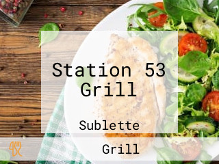 Station 53 Grill