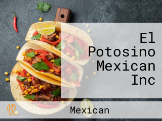 El Potosino Mexican Inc