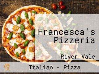 Francesca's Pizzeria