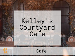 Kelley's Courtyard Cafe