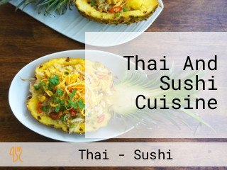 Thai And Sushi Cuisine