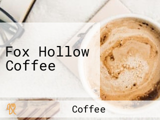 Fox Hollow Coffee