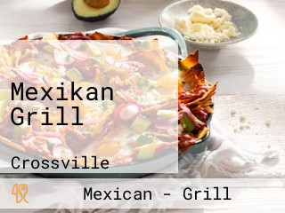 Mexikan Grill