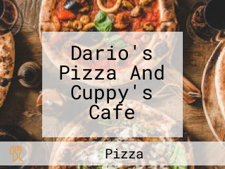 Dario's Pizza And Cuppy's Cafe