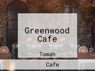 Greenwood Cafe