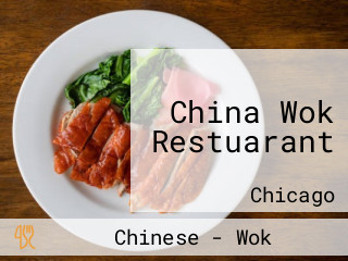 China Wok Restuarant