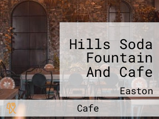 Hills Soda Fountain And Cafe
