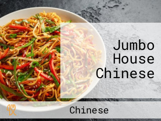 Jumbo House Chinese