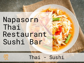 Napasorn Thai Restaurant Sushi Bar
