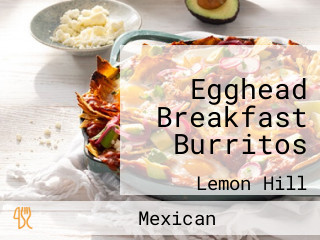 Egghead Breakfast Burritos