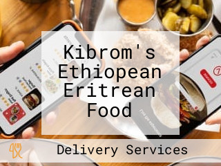 Kibrom's Ethiopean Eritrean Food