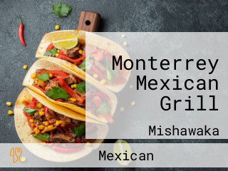 Monterrey Mexican Grill