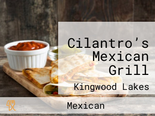 Cilantro’s Mexican Grill