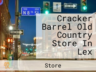 Cracker Barrel Old Country Store In Lex