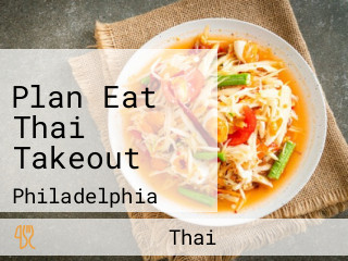 Plan Eat Thai Takeout