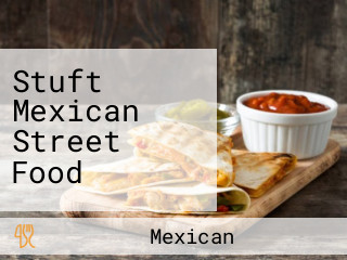 Stuft Mexican Street Food