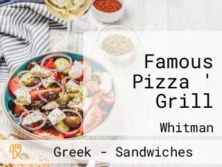 Famous Pizza ' Grill