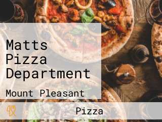 Matts Pizza Department